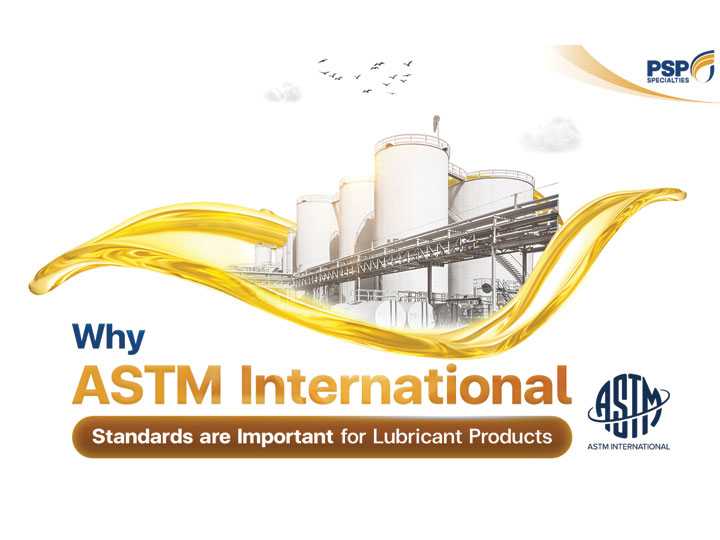 Why ASTM International Standards are Important for Lubricant Products
